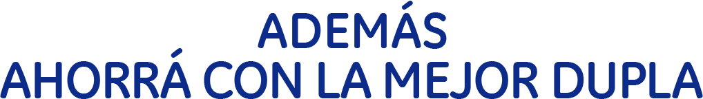 Ahorra con la mejor dupla